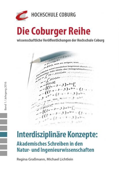 Interdisziplinäre Konzepte: Akademisches Schreiben in den Natur- und Ingenieurwissenschaften 