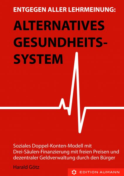 Alternatives Gesundheitssystem